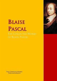 The Collected Works of Blaise Pascal (eBook, ePUB) - Pascal, Blaise