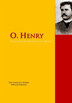 The Collected Works of O. Henry (eBook, ePUB) - Henry, O.
