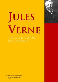 The Collected Works of Jules Verne (eBook, ePUB) - Verne, Jules; Verne, Michel; André, Laurie
