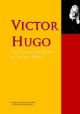 The Collected Works of Victor Hugo (eBook, ePUB)