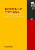 The Collected Works of Robert Louis Stevenson (eBook, ePUB)