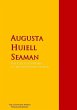 The Collected Works of Augusta Huiell... - Bild 1