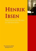 The Collected Works of Henrik Ibsen (eBook, ePUB)