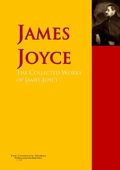 The Collected Works of James Joyce (eBook, ePUB) - Joyce, James