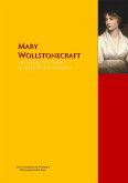 The Collected Works of Mary Wollstonecraft (eBook, ePUB)