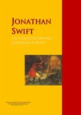 The Collected Works of Jonathan Swift (eBook, ePUB)