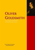 The Collected Works of Oliver Goldsmith (eBook, ePUB)