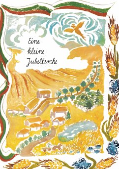 Eine kleine Jubellerche (eBook, ePUB) - Deicke, Günther; Hartung, Annina; Kahlau, Heinz; Preißler, Helmut; Rauchfuss, Hildegard Maria; Tilgner, Wolfgang; Trimolt, Renate