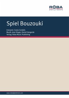 Spiel Bouzouki (fixed-layout eBook, ePUB) - Kluger, Jean; Vangarde, Daniel; Basel, Rolf; Mürmann, Wolfgang