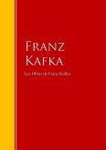 Las Obras de Franz Kafka (eBook, ePUB)