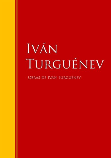 Obras de Iván Turguénev (eBook, ePUB) Obras de Iván Turguénev (eBook, ePUB)