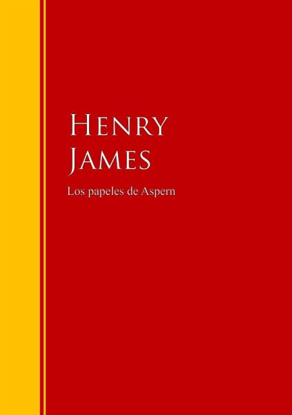 Los papeles de Aspern (eBook, ePUB)