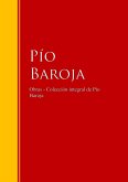 Obras - Colección de Pío Baroja (eBook, ePUB)