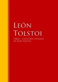 Obras de León Tolstoi - Colección (eBook, ePUB)