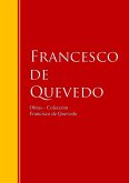 Obras - Colección de Francisco de Quevedo (eBook, ePUB)