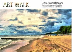 Art Walk Ostseeinsel Usedom (eBook, ePUB) - Kähne, Ralph