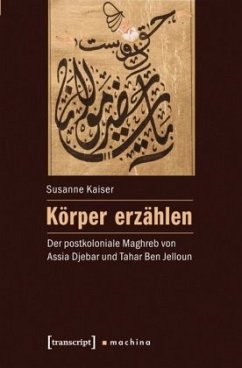 Körper erzählen - Kaiser, Susanne