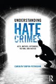 Understanding Hate Crimes (eBook, ePUB)
