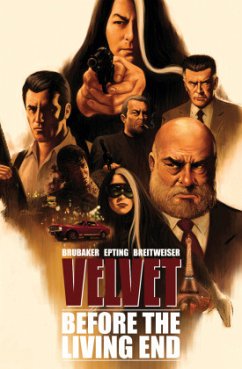 Velvet - Band 1: Before the Living End - Brubaker, Ed;Breitweiser, Mitchell