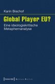 Global Player EU?