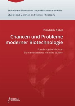 Chancen und Probleme moderner Biotechnologie - Gabel, Friedrich