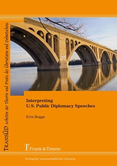 Interpreting U.S. Public Diplomacy Speeches - Boggs, Erin