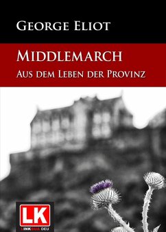 Middlemarch (eBook, ePUB) - Eliot, George