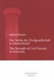 Die Stärke der Zivilgesellschaft in Deutschland / The Strength of Civil Society in Germany (eBook, PDF)