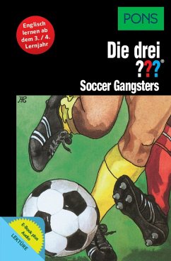 PONS Die drei ??? Fragezeichen Soccer Gangsters mit Audio (eBook, ePUB) - Henkel-Waidhofer, Brigitte Johanna