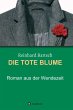 DIE TOTE BLUME (eBook, ePUB) - Bild 1