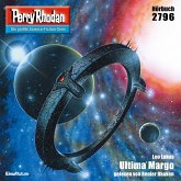 Perry Rhodan 2796: Ultima Margo (MP3-Download) Perry Rhodan 2796: Ultima Margo (MP3-Download)