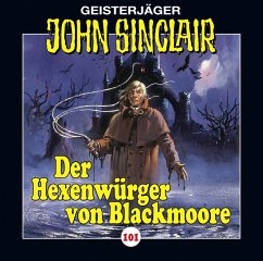 Der Hexenwürger von Blackmoore / Geisterjäger John Sinclair Bd.101 (1 Audio-CD) - Dark, Jason