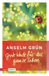 Gute Worte für das ganze Leben (eBook,... - Bild 1