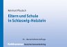 Eltern und Schule in Schleswig-Holstein... - Bild 1