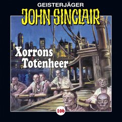 Xorrons Totenheer / Geisterjäger John Sinclair Bd.106 (1 Audio-CD) - Dark, Jason