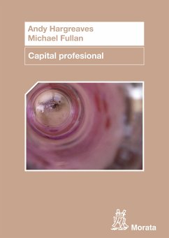 Capital profesional (eBook, ePUB) - Hargreaves, Andy; Fullan, Michael