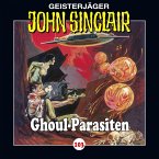 Ghoul-Parasiten / Geisterjäger John Sinclair Bd.103 (1 Audio-CD)