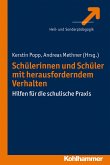 Schülerinnen und Schüler mit herausforderndem Verhalten (eBook, ePUB)