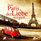 Nach Paris der Liebe wegen (MP3-Download)
