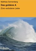 Das goldene A (eBook, ePUB)