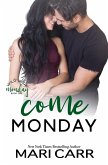 Come Monday (Wild Irish, #1) (eBook, ePUB)