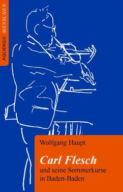 Carl Flesch (eBook, ePUB) - Haupt, Wolfgang