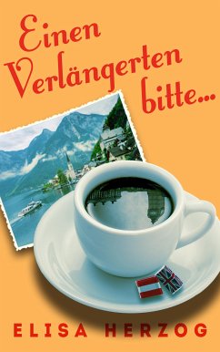 Einen Verlängerten bitte (eBook, ePUB) - Herzog, Elisa