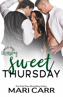 Sweet Thursday (Wild Irish, #4) (eBook, ePUB) - Carr, Mari