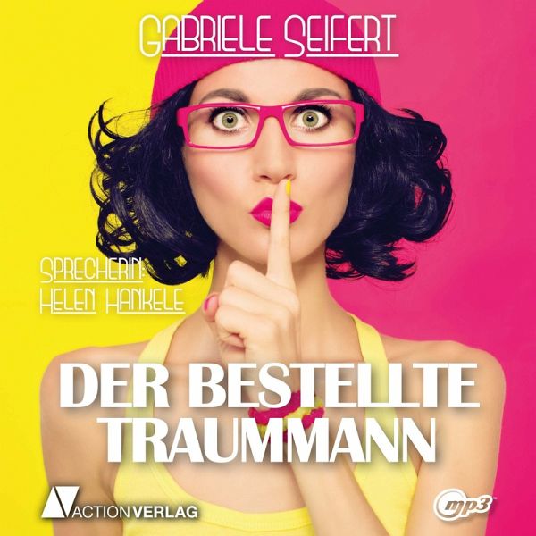 Der bestellte Traummann (MP3-Download) Der bestellte Traummann (MP3-Download)