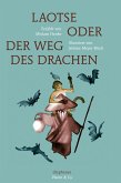 Laotse oder der Weg des Drachen (fixed-layout eBook, ePUB)