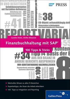 Finanzbuchhaltung mit SAP - 100 Tipps & Tricks (eBook, PDF) - Klein, Carolin; Messner, Ulrike