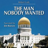 The man nobody wanted (MP3-Download)