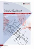 Hauskanal und Entwässerung für Gebäude und Grundstücke (eBook, PDF)