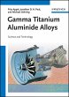 Gamma Titanium Aluminide Alloys (eBook,... - Bild 1